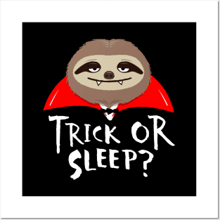 Sloth Halloween Vampire Funny Trick or Sleep? Posters and Art